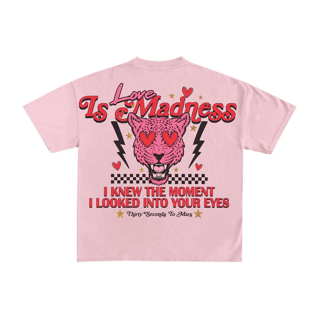 Love Is Madness Lyric Tee THIRTY SECONDS TO MARS Rock Tshirts Short Sleeve Grunge Fashion T-shirt Cotton Men/Women T Shirt Male