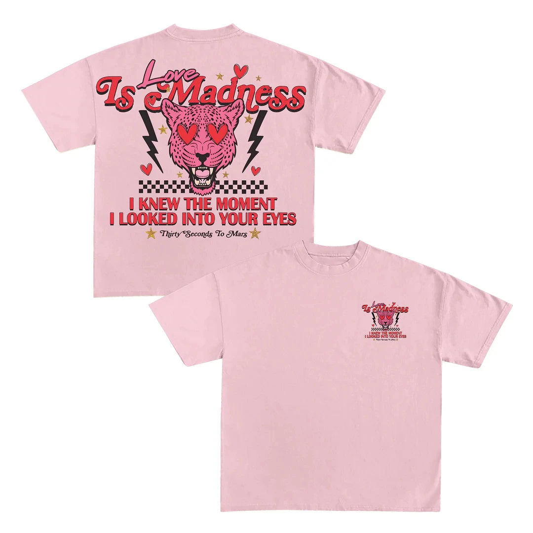 Love Is Madness Lyric Tee THIRTY SECONDS TO MARS Rock Tshirts Short Sleeve Grunge Fashion T-shirt Cotton Men/Women T Shirt Male