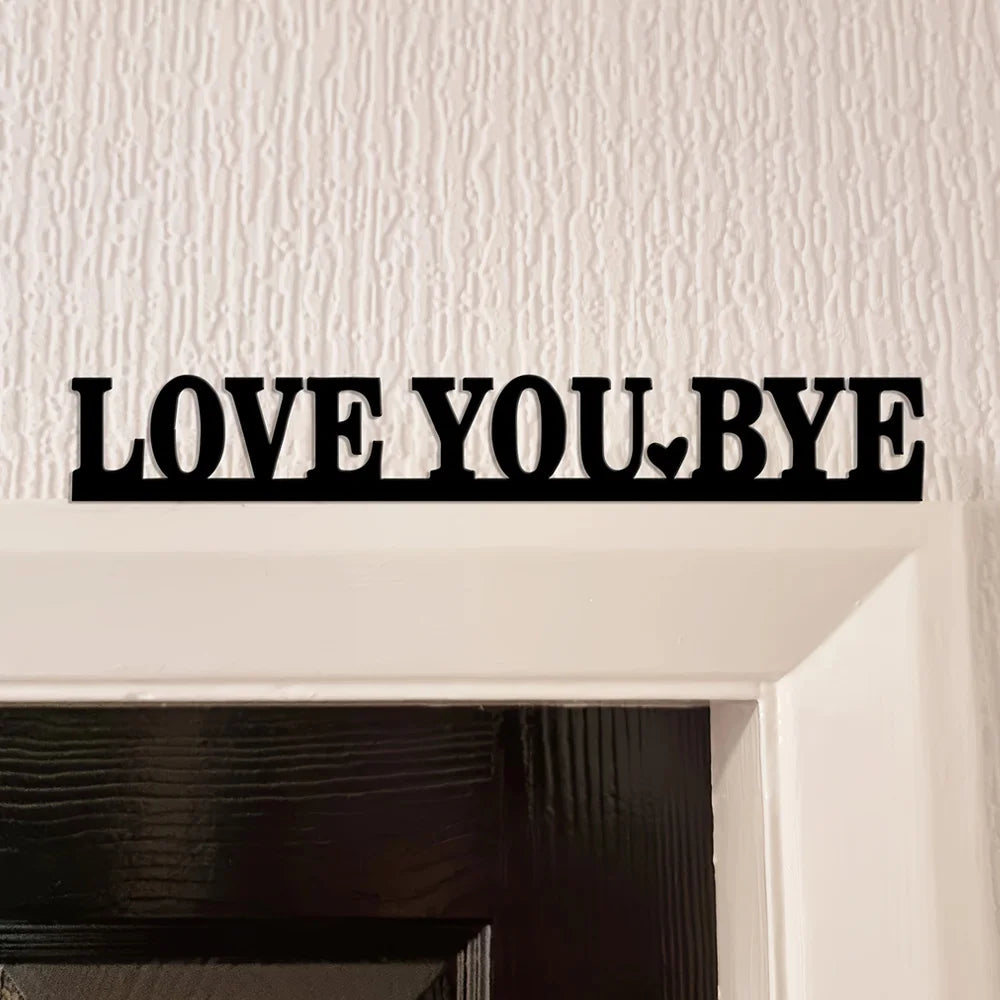 LOVE YOU BYE Metal Love-Themed Wall Art Sign Sculpture Room Wedding Home Decor Indoor Christmas and valentine' s day Decor